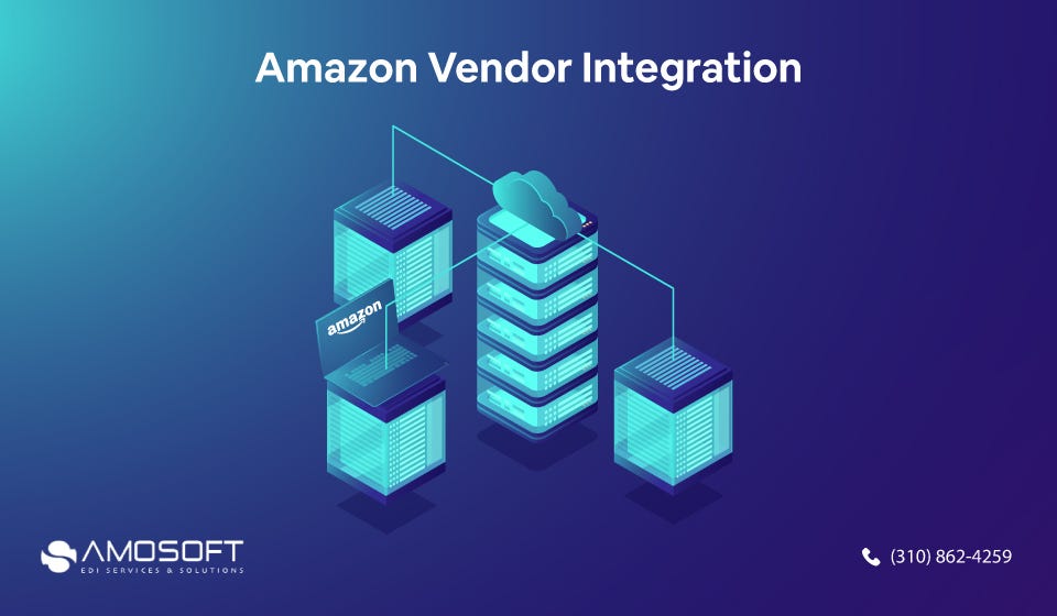 How to Integrate Amazon Vendors Using EDI or API