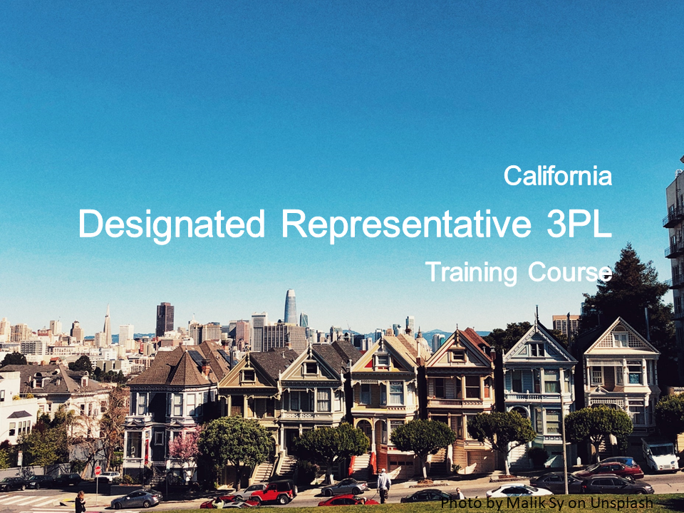 California Designated Representative 3PL Training — Board-approved online training course for third-party logistics providers