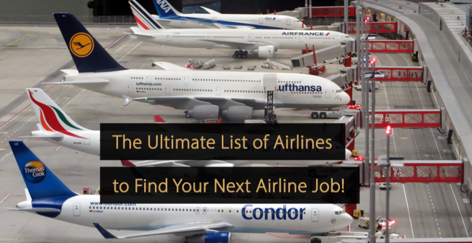 The Ultimate List of Airlines to Find Your Next Job