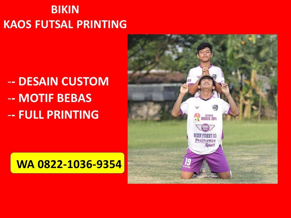 Kostum Futsal Jogja Kabupaten Pulau Morotai, Custom Futsal Boots Karangawen, Custom Futsal Ball Kebonagung, Custom Logo Futsal Mijen, Custom Sepatu Futsal Mranggen, Custom Bola Futsal Sayung, Nike Custom Futsal Shoes Wedung, Kaos Futsal Custom Wonosalam