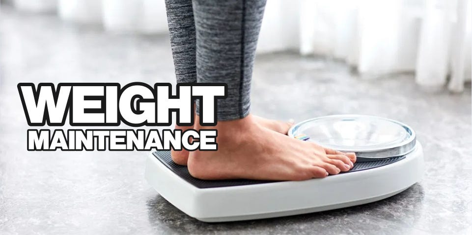 Weight Maintenance