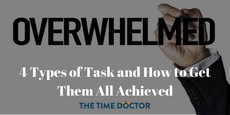 4 Types of Task and How to Get Them All Achieved