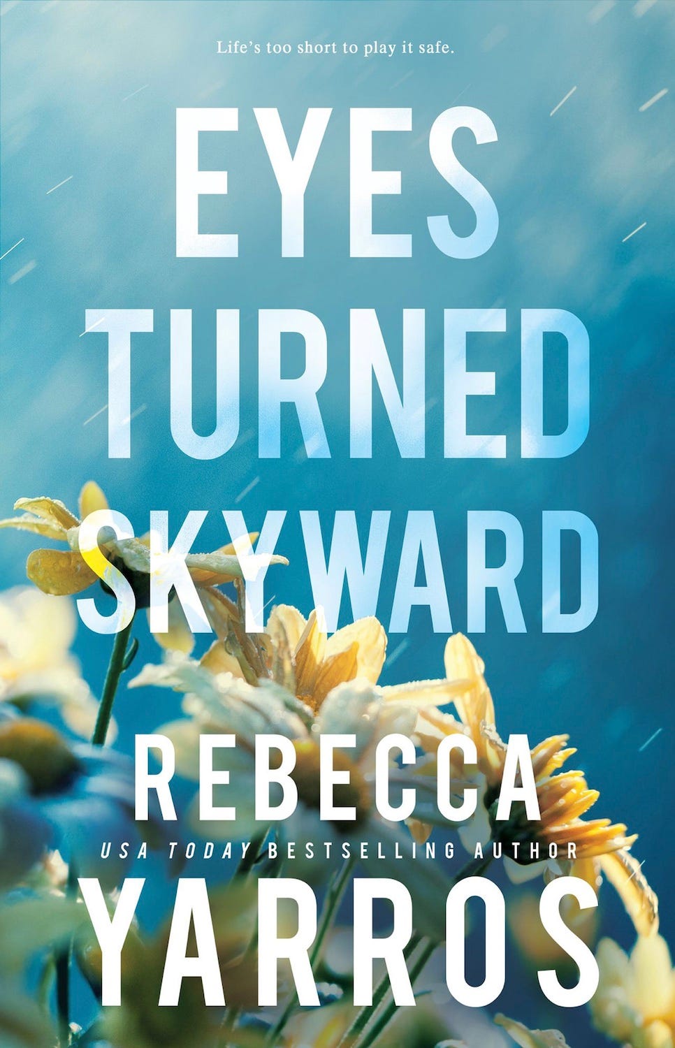 PDF Eyes Turned Skyward (Flight & Glory #2) By Rebecca Yarros