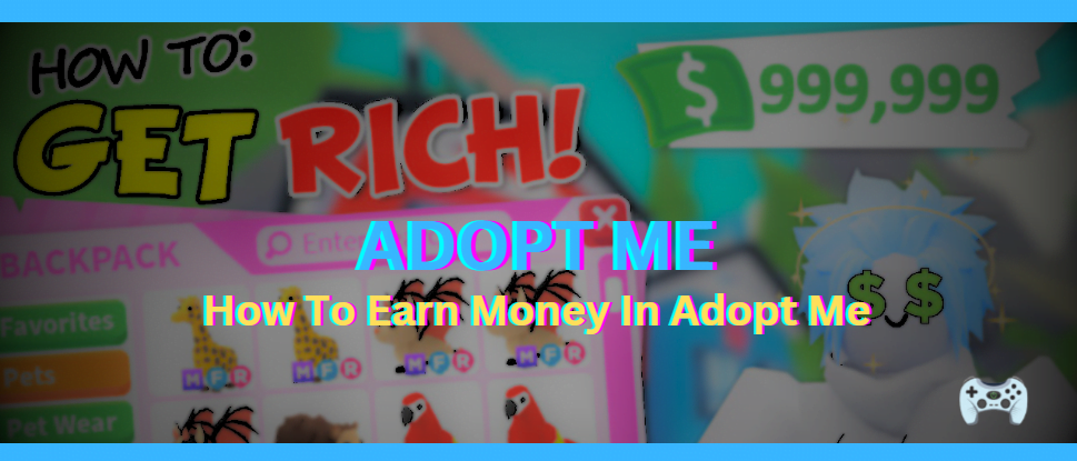 How To Earn Money In Adopt Me