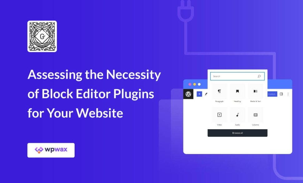 necessity of block editor plugins