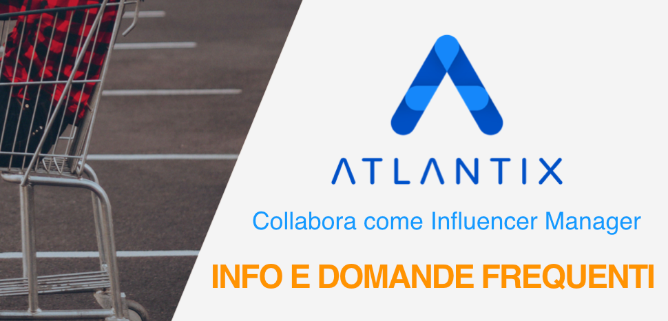 Come funziona il ruolo da Influencer Manager in Atlantix