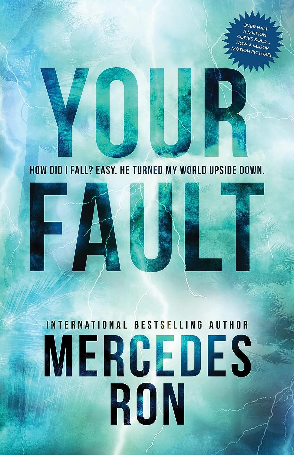 PDF Your Fault (Culpable, #2) By Mercedes Ron