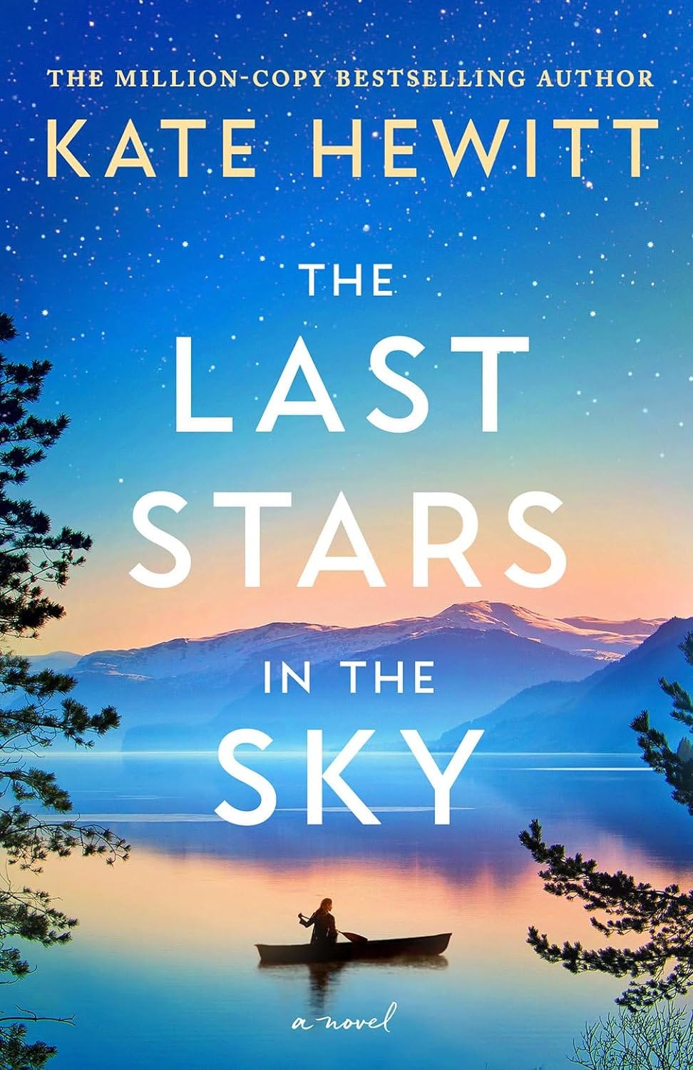 The Last Stars in the Sky (Lost Lake Book 1) PDF