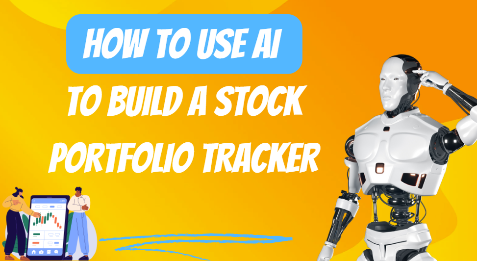 Use AI and Python to Build a Stock Portfolio Tracker