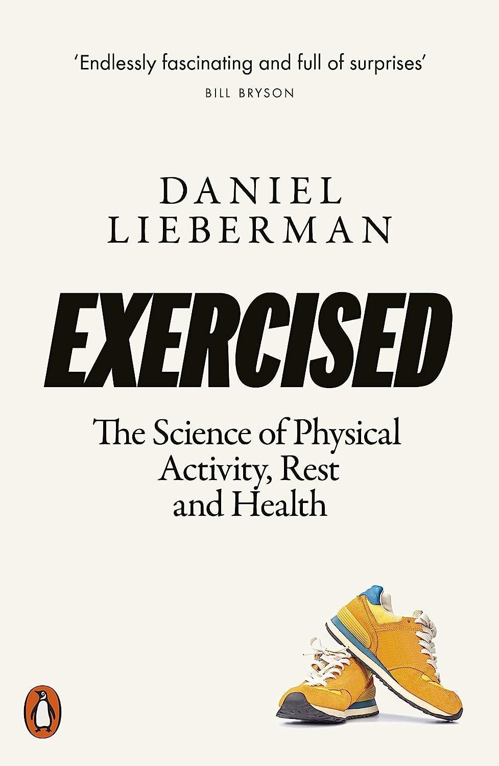 Cover for the book, “Exercised: The Science of Physical Activity, Rest, and Health,” but Daniel Lieberman.