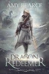 Dragon Redeemer (World of Aluvia, #3)