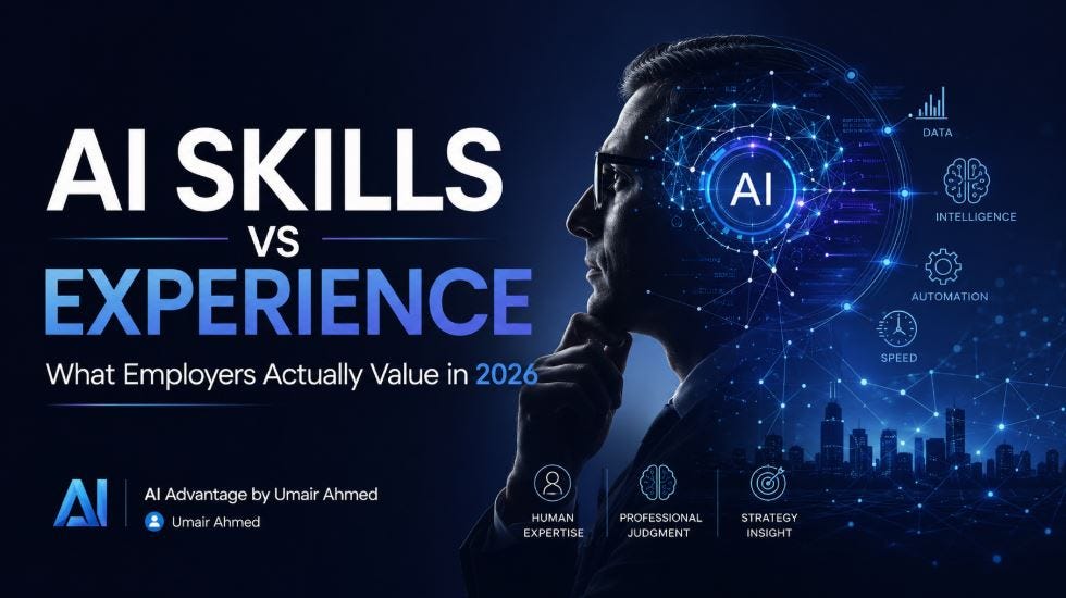 AI Skills vs Experience: Why the Best Professionals Will Combine Both in 2026
