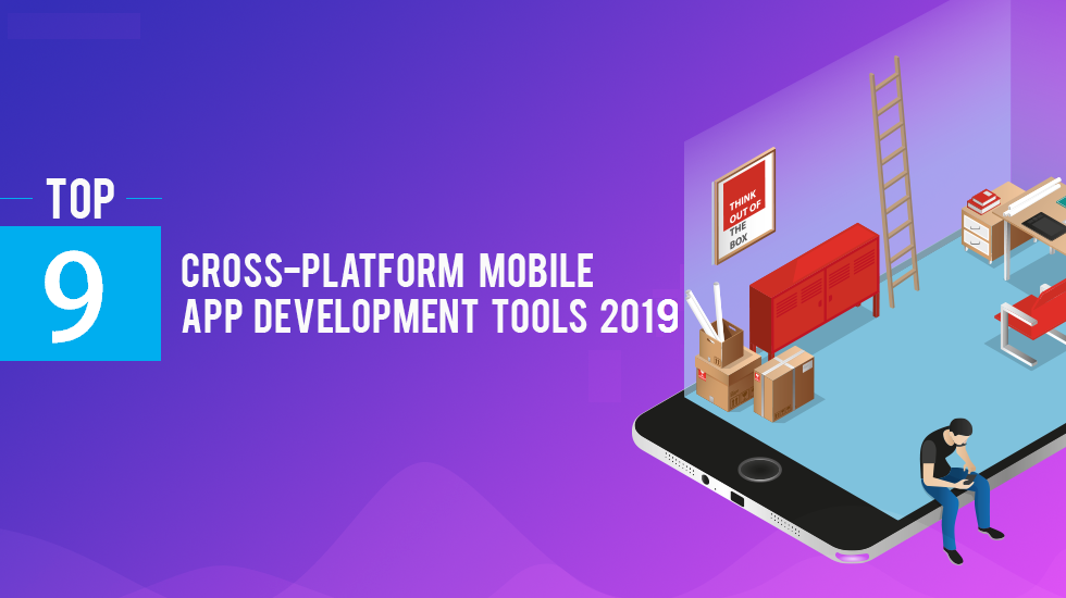 featured image - 9 Popular Cross-Platform Tools for App Development in 2019