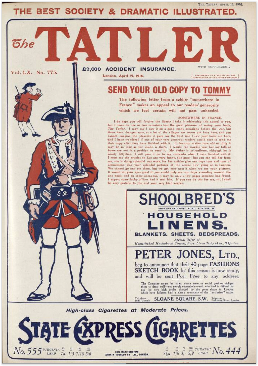 During the WWI period of UK history, The Tatler magazine would be sent to soldiers at the front, as seen in my historical fiction novel