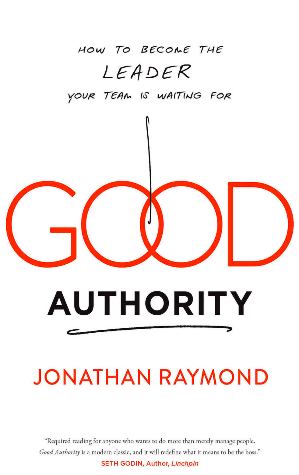 Book cover for Good Authority, by Jonathan Raymond