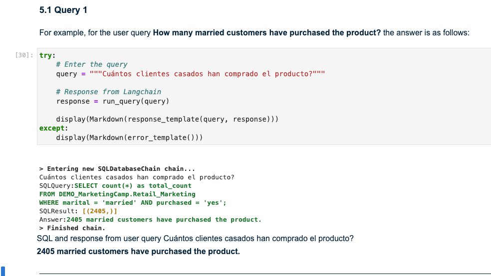 A Python code snippet and its output. The code demonstrates querying a database using the LangChain library to find out how many married customers have purchased a product, the question is written in Spanish. The SQL query executed is “SELECT count(*) AS count FROM DEMO.MarketingCamp_Retail_Marketing WHERE marital = ‘married’ AND purchased = ‘yes’;” and it returns a result of 2405 married customers.