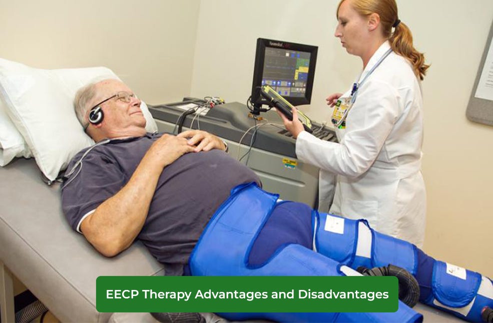 EECP Therapy Advantages and Disadvantages