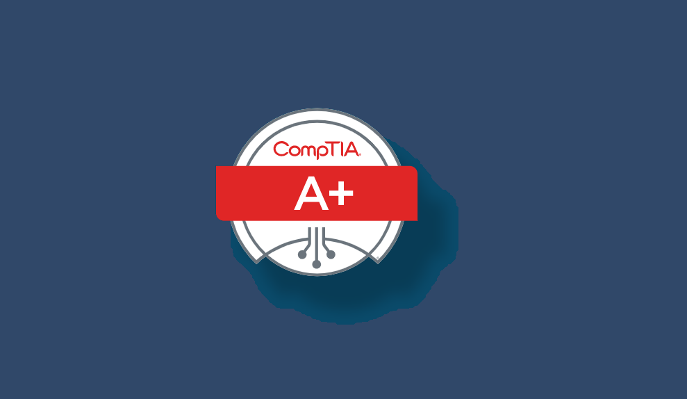 6 Best CompTIA A+ (220–1001 and 220–1002) Certification Courses, Practice Tests, and Dumps