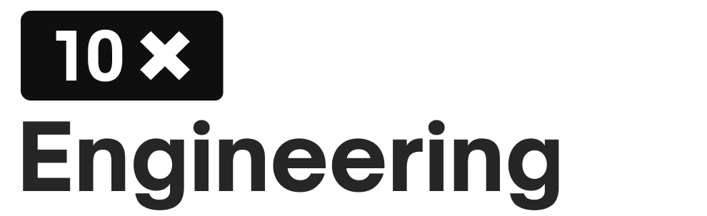 10x Engineering — Podcasts