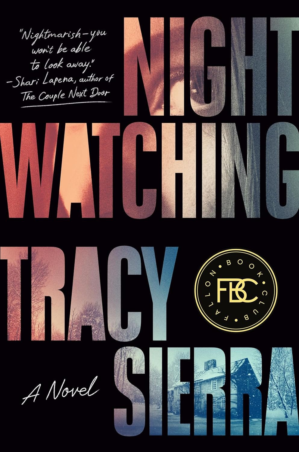 Nightwatching: Fallon Book Club Pick