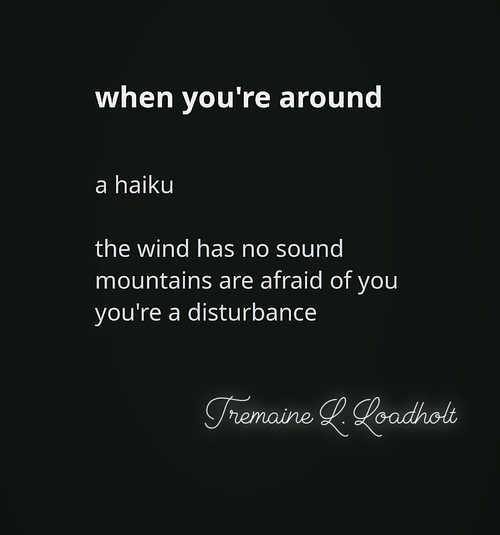 Pictured Poetry, “when you’re around.” Photo Credit: Tremaine L. Loadholt