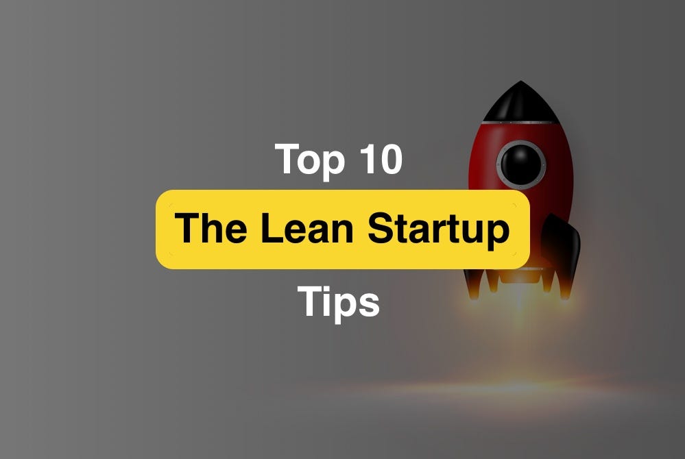 top 10 the lean startup circle tips