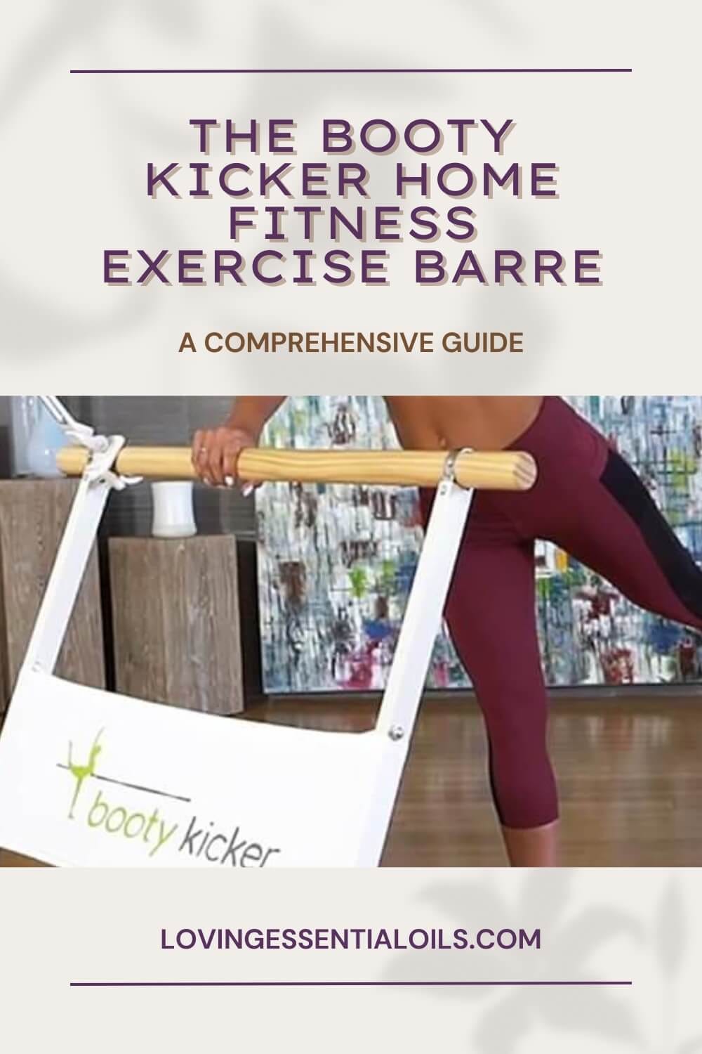 The Booty Kicker Home Fitness Exercise Barre