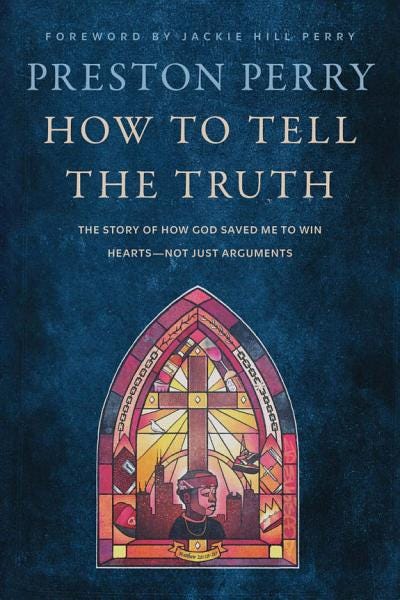 How to Tell the Truth: The Story of How God Saved Me to Win Hearts--Not Just Arguments PDF