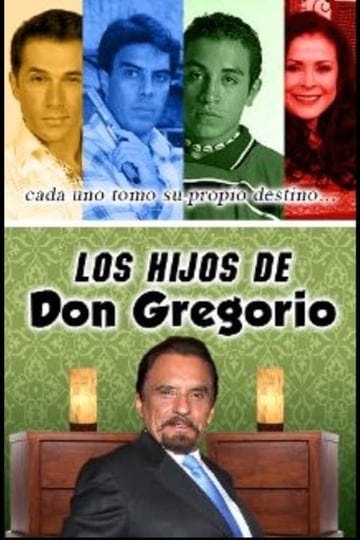 los-hijos-de-don-gregorio-1594459-1