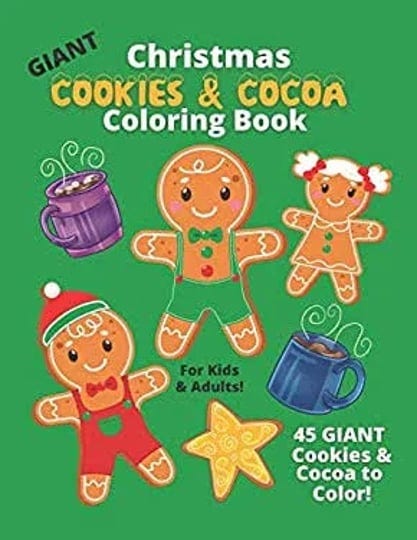 giant-christmas-cookies-cocoa-coloring-book-for-kids-adults-45-easy-fun-color-pages-for-toddlers-and-1