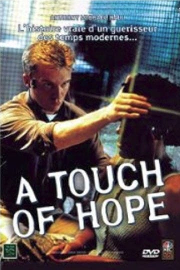 a-touch-of-hope-tt0207798-1