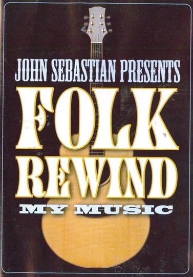 my-music-john-sebastian-presents-folk-rewind-1029289-1