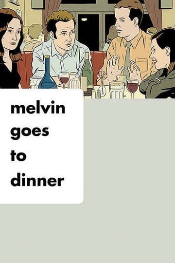 melvin-goes-to-dinner-42496-1