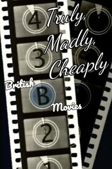 truly-madly-cheaply-british-b-movies-tt1251373-1