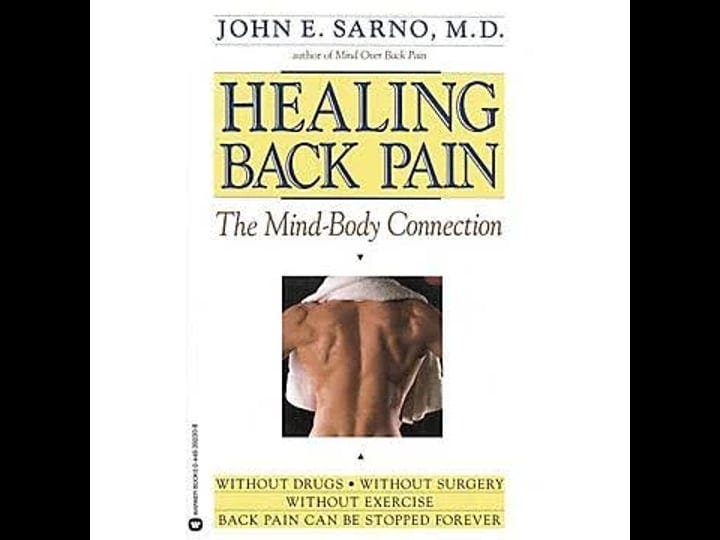 healing-back-pain-the-mind-body-connection-book-1
