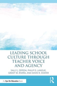 leading-school-culture-through-teacher-voice-and-agency-447851-1