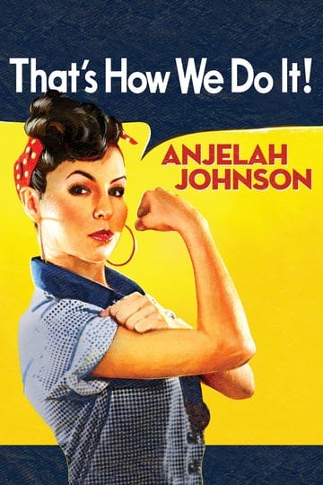 anjelah-johnson-thats-how-we-do-it-4688499-1