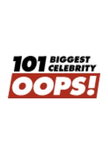 101-biggest-celebrity-oops-tt0402720-1