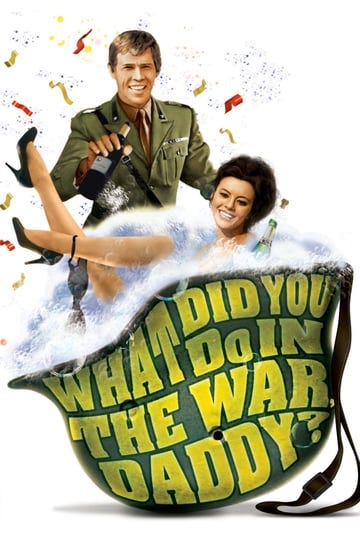 what-did-you-do-in-the-war-daddy-tt0061176-1