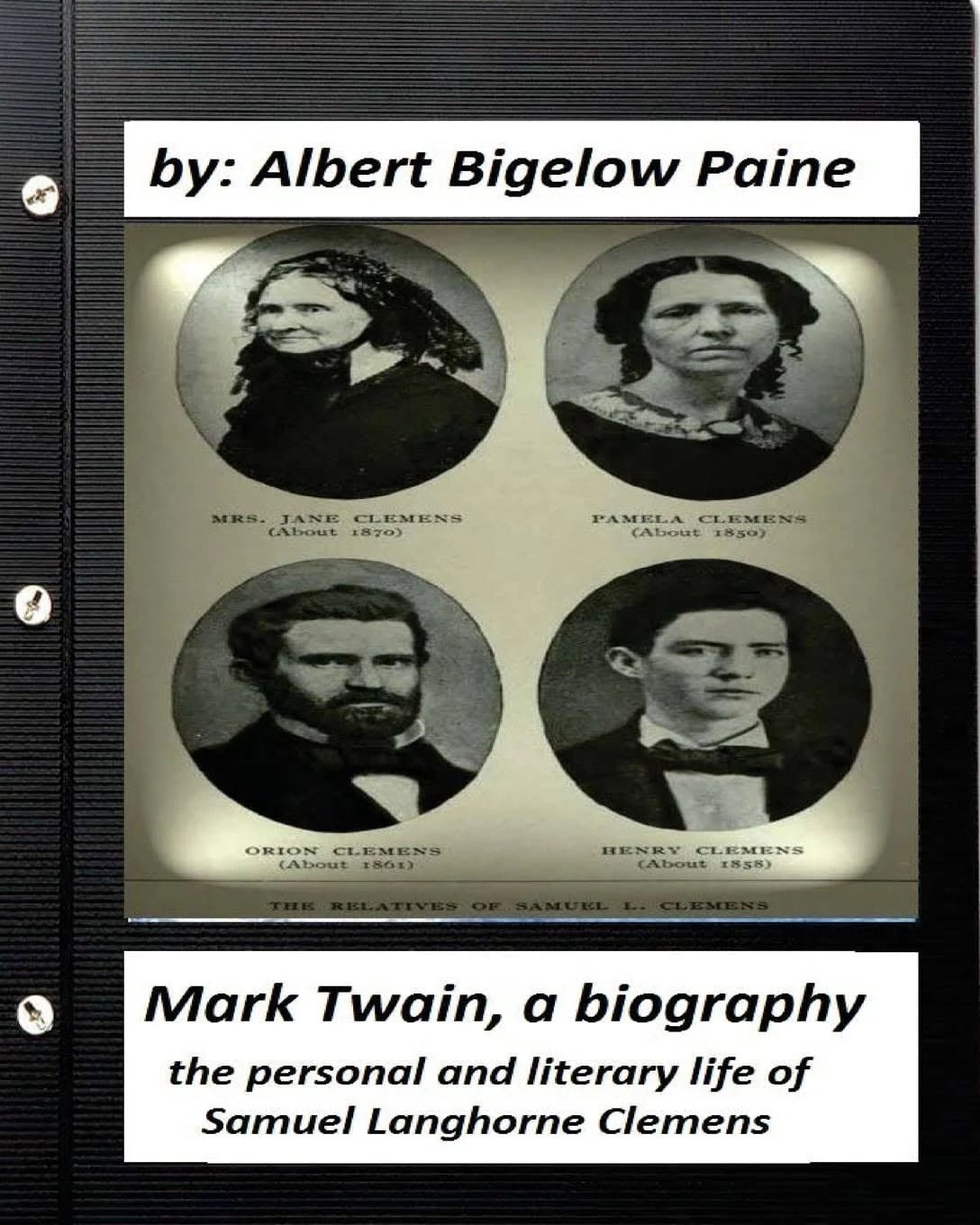 Albert Bigelow Paine's Mark Twain Biographies Collection | Image