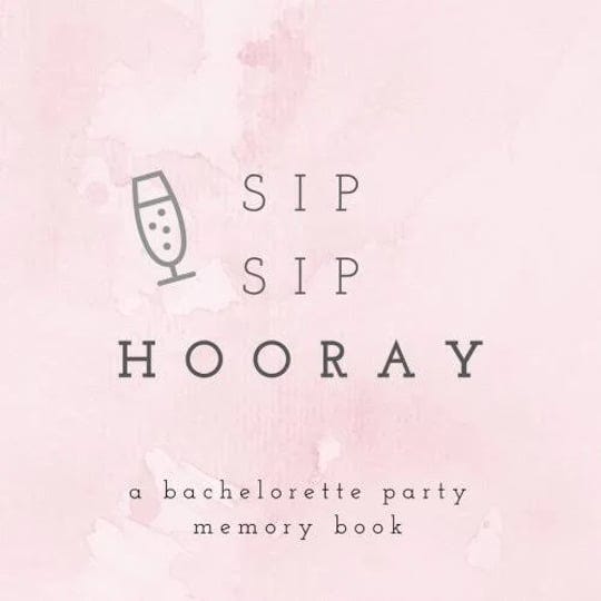 sip-sip-hooray-a-bachelorette-party-memory-book-bachelorette-party-photo-album-bachelorette-memory-b-1