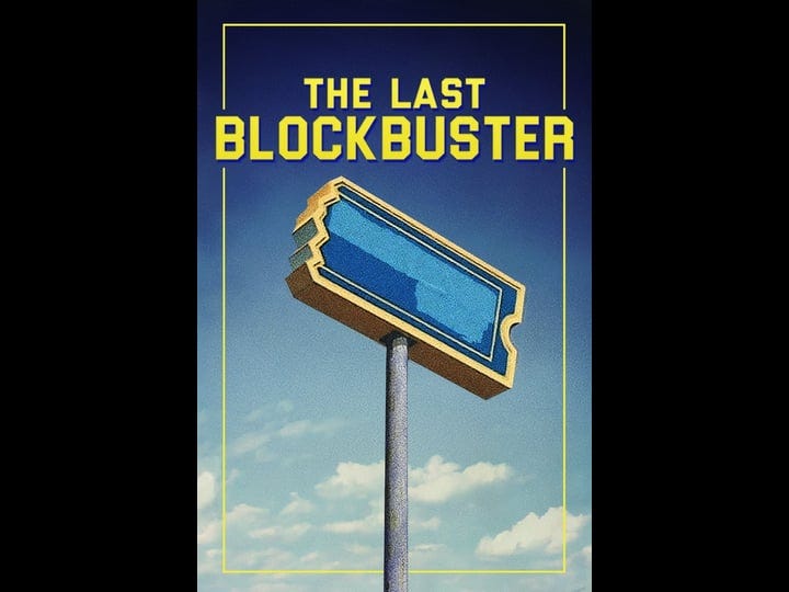 the-last-blockbuster-tt8704802-1
