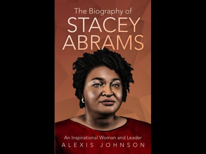 the-biography-of-stacey-abrams-an-inspirational-woman-and-leader-book-1