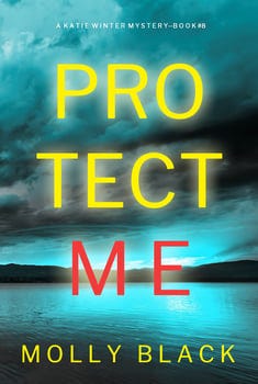 protect-me-a-katie-winter-fbi-suspense-thrillerbook-8-424582-1