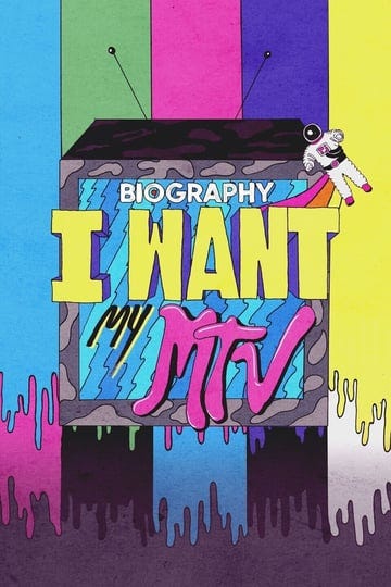 biography-i-want-my-mtv-919806-1