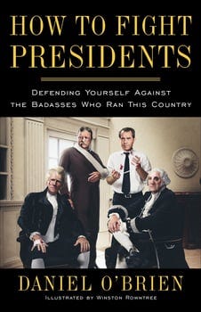 how-to-fight-presidents-687221-1