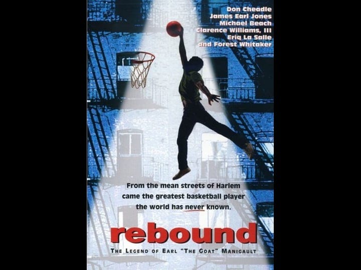 rebound-the-legend-of-earl-the-goat-manigault-754583-1