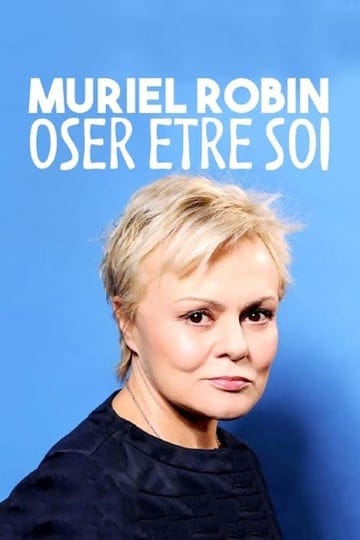 muriel-robin-oser--tre-soi--4850238-1