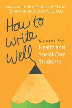 how-to-write-well-a-guide-for-health-and-social-care-students-3271839-1