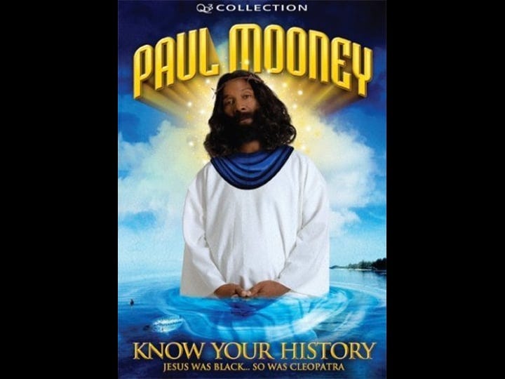 paul-mooney-jesus-is-black-so-was-cleopatra-know-your-history-tt0867339-1